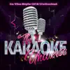 The Karaoke Universe - Karaoke (In the Style of 2 Unlimited)
